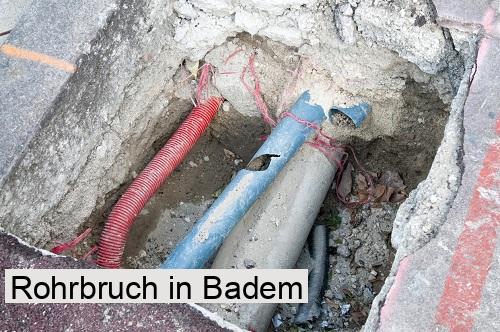 Rohrbruch in Badem